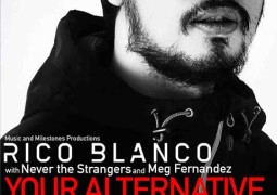 Rico Blanco – Your Alternative Valentine