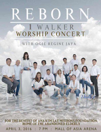 Reborn: 1 Walker Worship Concert with Ogie, Regine and Jaya