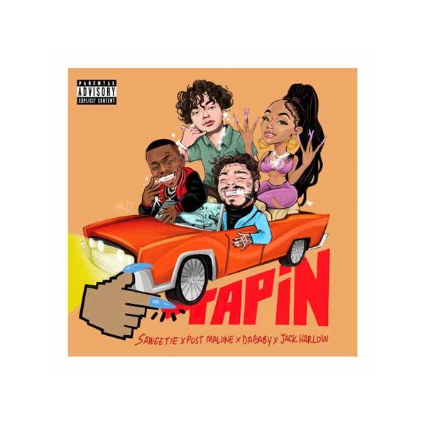 Tap In – Saweetie x Post Malone x Dababy x Jack Harlow