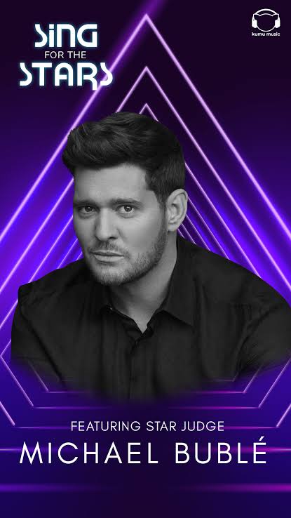 Michael Bublé is the Star Judge of Kumu’s live streaming singing competition ‘Sing For The Stars’