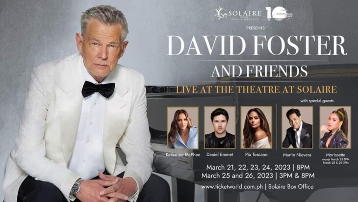 10 Reasons Why You Shouldn’t Miss David Foster and Friends, live at The Theatre at Solaire this March