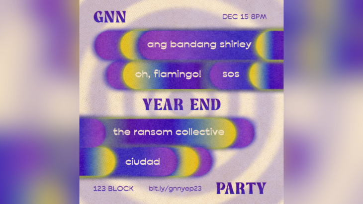 GNN wraps up 2023 with an intimate show featuring The Ransom Collective, SOS, Ang Bandang Shirley, and more!