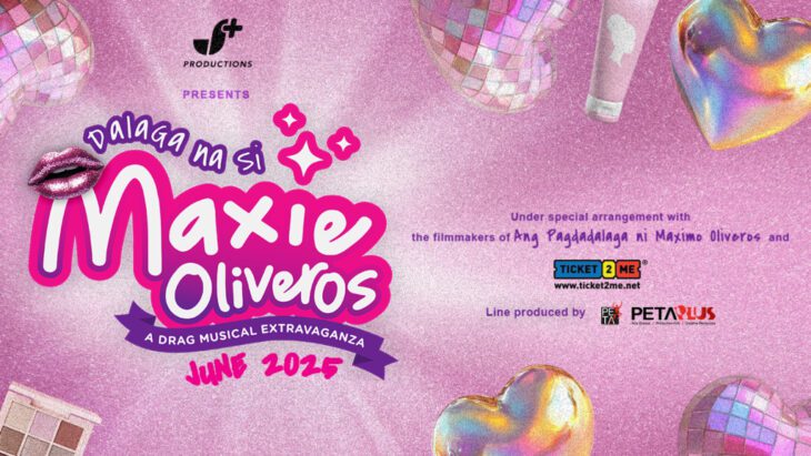 Dalaga na Si Maxie Oliveros: A Drag Musical Extravaganza is Coming in June