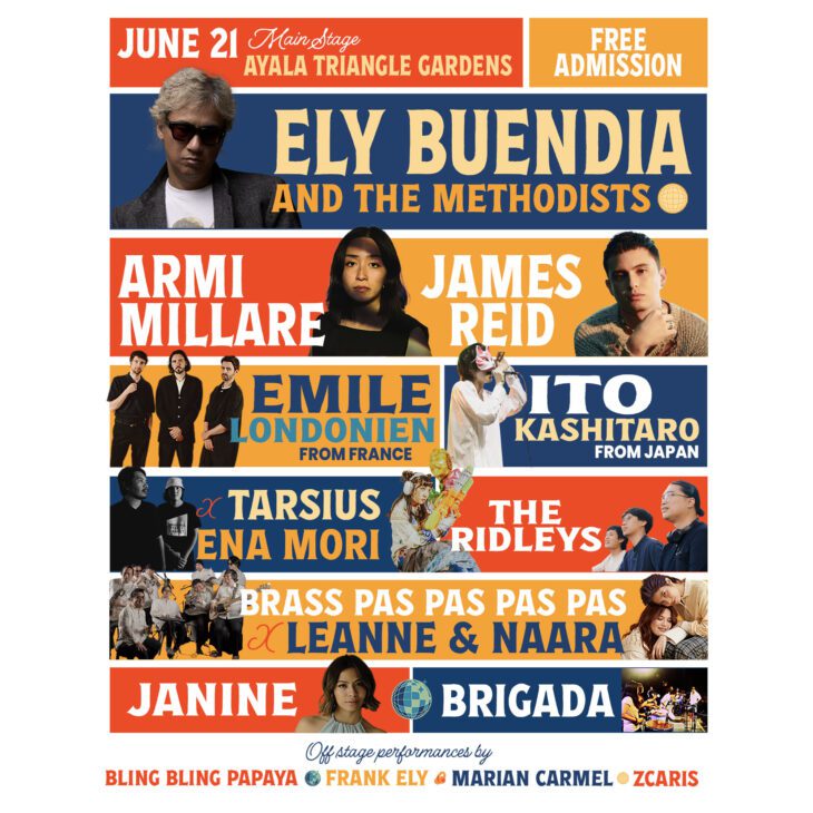 Catch FêtePH2025 Main Stage featuring Ely Buendia, Armi Millare, James Reid, and others at Ayala Triangle on June 21.